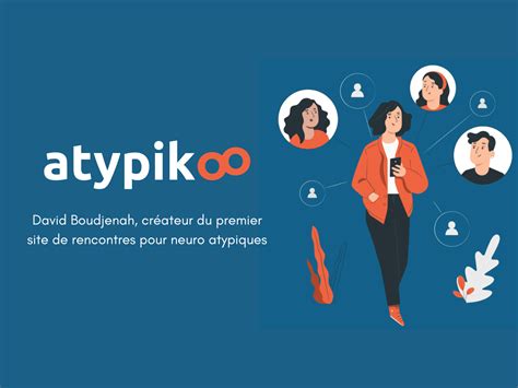 atypikoo|Atypikoo: A Unique Approach to Online Dating